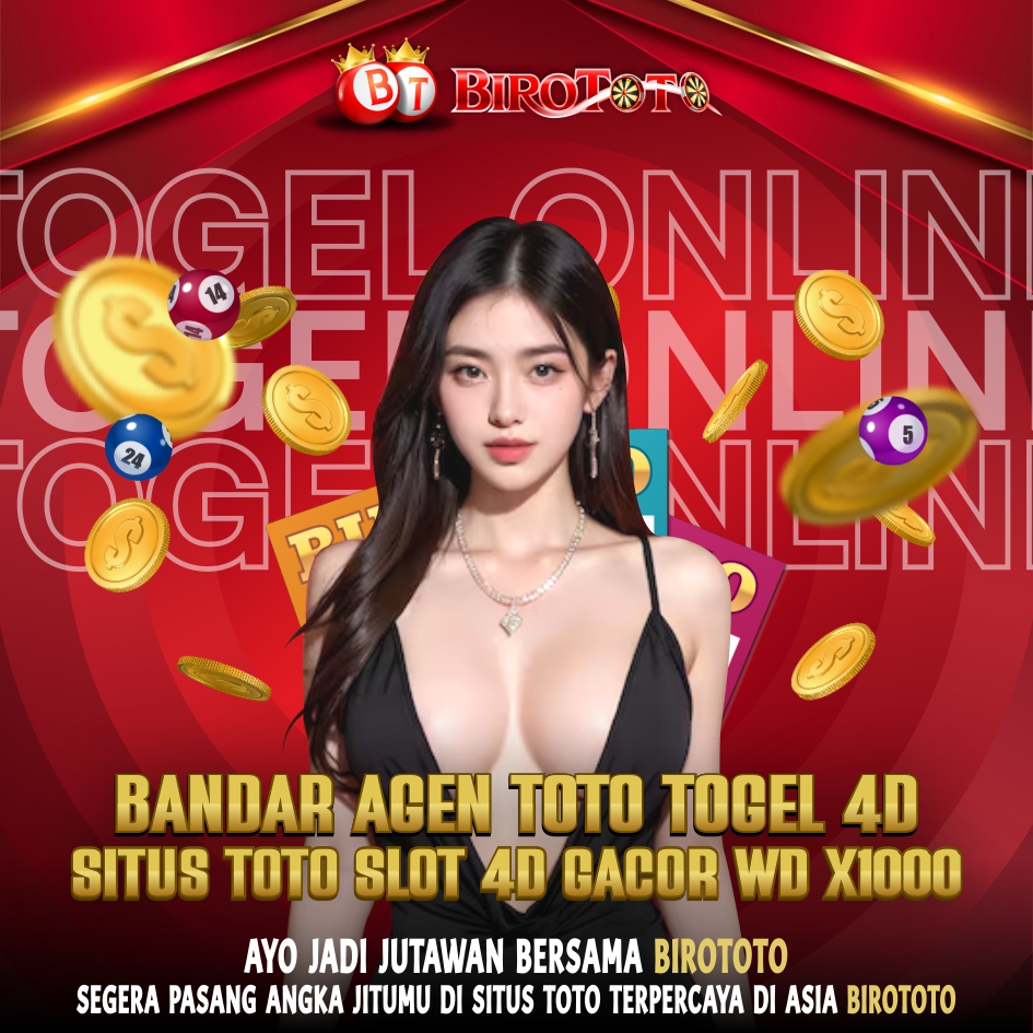 BIROTOTO✈️ Situs Toto Togel Online dan Login Bandar Togel Slot 4D Menang Di Bayar Full